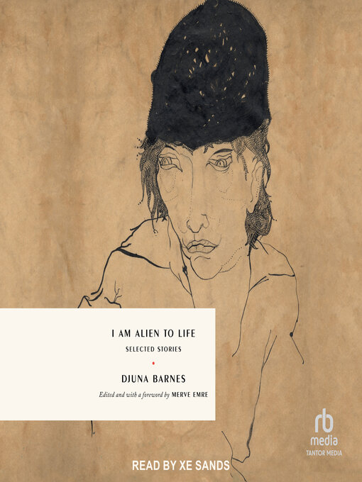 Title details for I Am Alien to Life by Djuna Barnes - Available